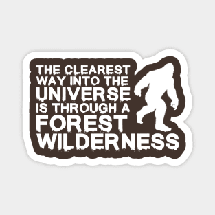 Bigfoot: Into the Wilderness Magnet