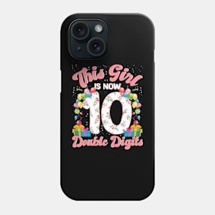 This Girl Is Now 10 Double Digits 10th Bday Party Gift 2012 Phone Case