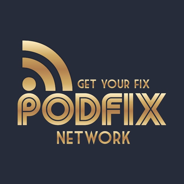 Podfix Gold!! by PodFix