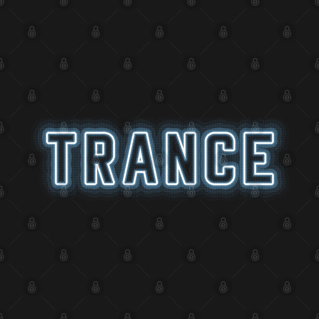 Trance by BIGUP