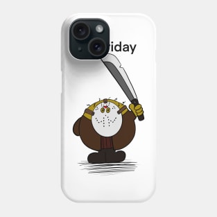 Mr. Friday Phone Case