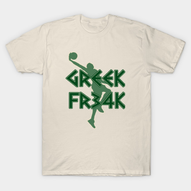 greek freak shirt