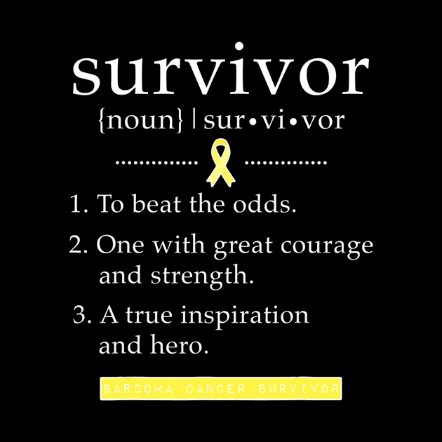 Sarcoma Cancer Shirt Survivor Gift Definition for Men Women by ChristianCrecenzio