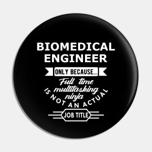 Biomedical Engineer Pin