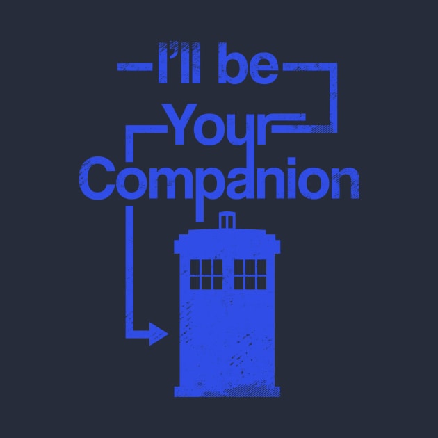 I'll Be Your Companion by blairjcampbell