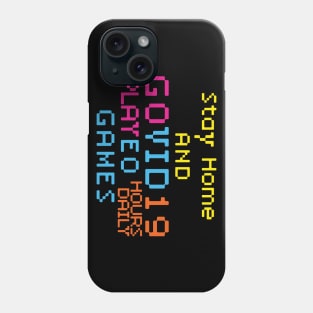 Stay Home and GOVID19 Phone Case