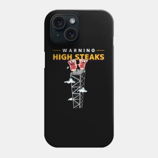 Funny steaks Phone Case