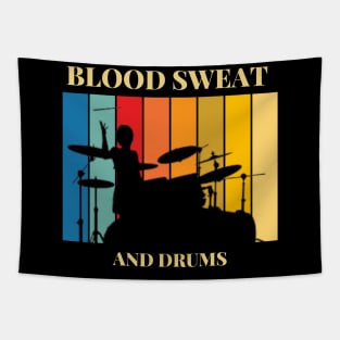 Blood Sweat and Drums Tapestry