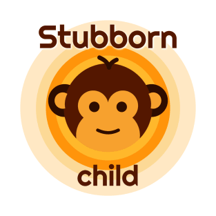 Stubborn child Monkey'Shop T-Shirt