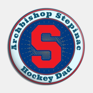 Stepinac Hockey Dad Pin