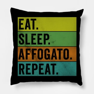 Eat Sleep Affogato Repeat Pillow