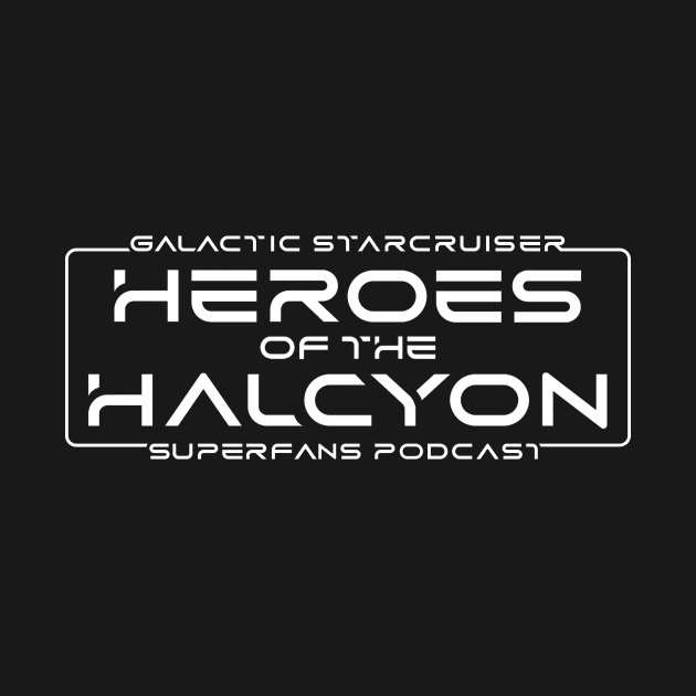 Heroes of the Halcyon - Galactic Starcruiser Superfans Podcast by Starship Aurora