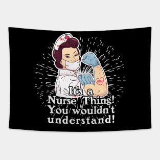 Its a Nurse Thing Tapestry