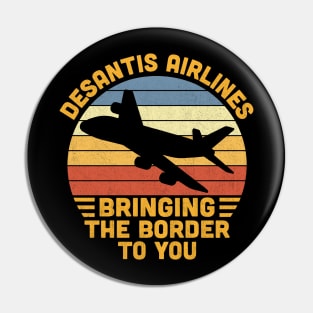 DeSantis Airlines Funny Retro Vintage Pin