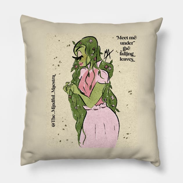 Meet me under the falling leaves Pillow by The Mindful Maestra