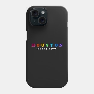 Houston. Space City. Phone Case