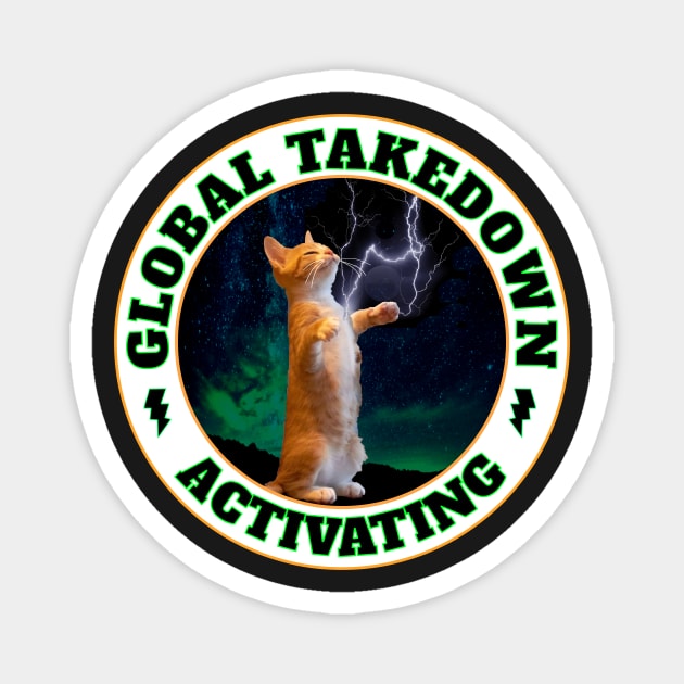 CAT LIGHTNING GLOBAL TAKEOVER ACTIVATING Magnet by KathyNoNoise