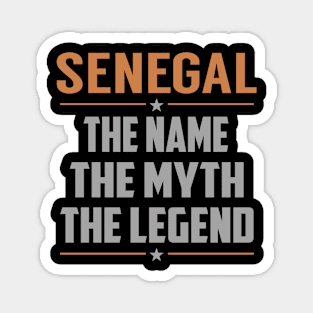 SENEGAL The Name The Myth The Legend Magnet