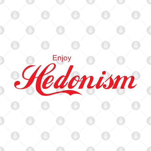 ENJOY HEDONISM by Inner System