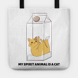 My Spirit Animal Is A Cat Tote