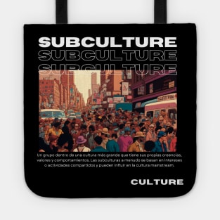 Subculture, Pop Culture Slang, White text Tote