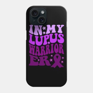 In My Lupus Warrior Era Phone Case