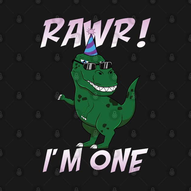 T-Rex Birthday Rawr I'm 1 One Anniversary Funny Gift by jkshirts