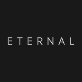 ETERNAL T-Shirt