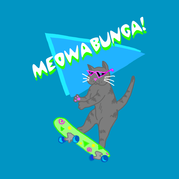 Meowabunga Kitty Cat by ckrickett