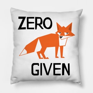 Zero Fox Given Pillow