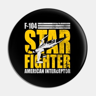 F-104 Starfighter (distressed) Pin