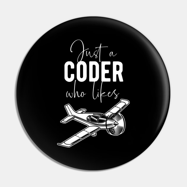 Coder Hobby Pilot - Airplane Fan Flying Saying Pin by BlueTodyArt