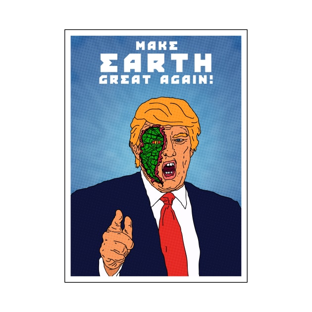 Make Earth Great Again! by prometheus31