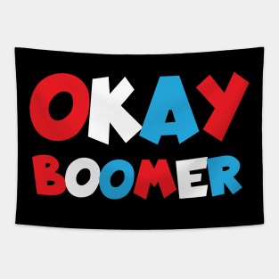 Okay Boomer Tapestry