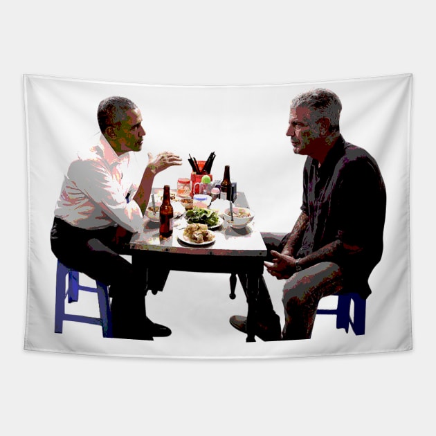 Obama with Anthony Bourdain Tapestry by Stevendan