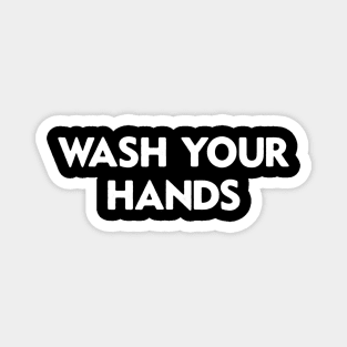 Wash Your Hands Funny School Hygiene Health Teacher Nurse Magnet