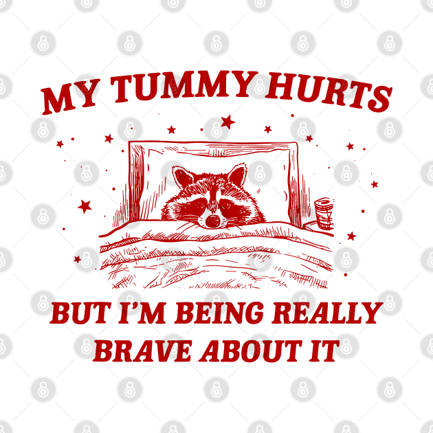 My Tummy Hurts Funny Raccoon Retro Cartoon Meme Old Funny Cartoon by KC Crafts & Creations