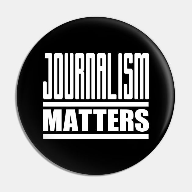 Journalism Matters Pin by colorsplash