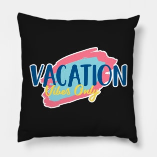 Vacation Vibes Pillow