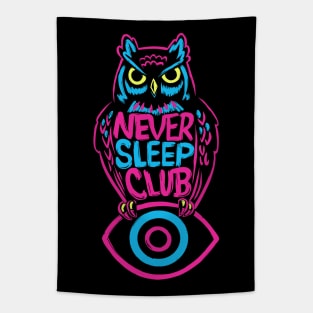 Never Sleep Club Tapestry