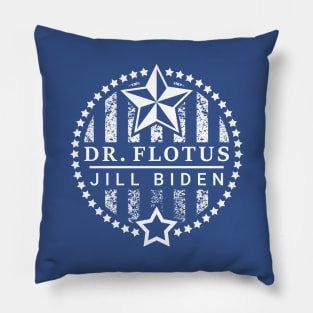 Dr Flotus Jill Biden First Lady Pillow