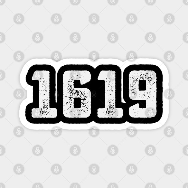 1619 Design - African American Our Ancestors Magnet by UrbanLifeApparel