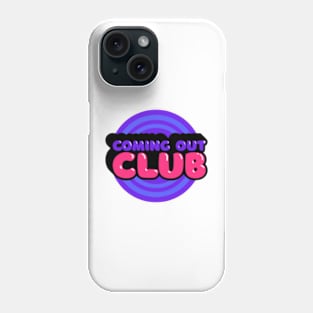Coming out Club Phone Case