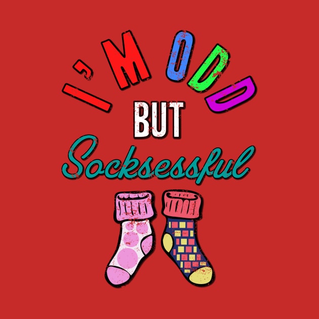 I'm Odd But Socksessful by peckiefoureyes