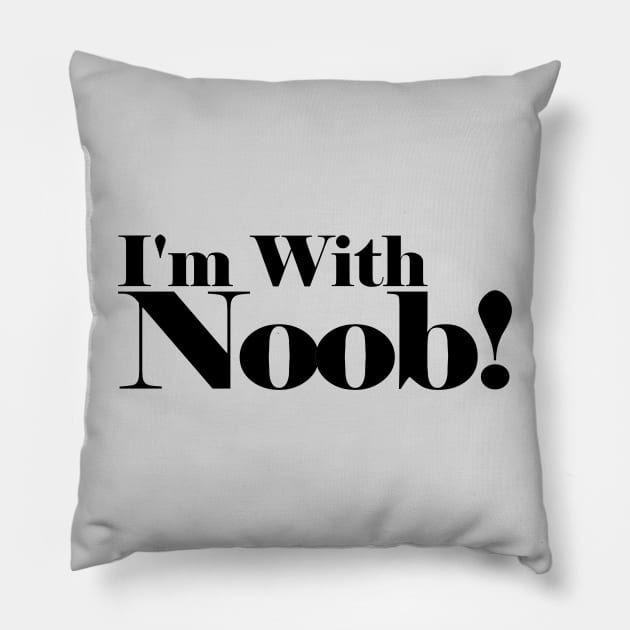 I'm with Noob! Pillow by HighwayForSouls