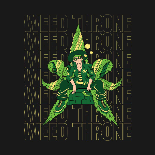 Weed throne by Rnz