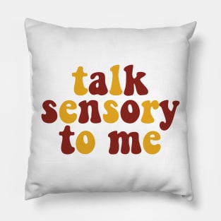 talk Sensory to me Pillow