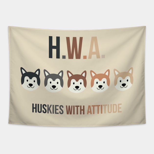 H.W.A. Huskies With Attitude - Husky Puppy Dog Face Tapestry by PozureTees108