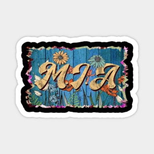 Retro MIA Name Flowers Limited Edition Proud Classic Styles Magnet