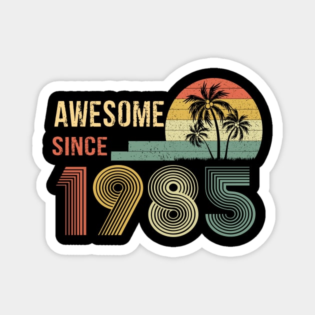 37 Years Old Awesome Since 1985 Gifts 37th Birthday Gift Magnet by peskybeater